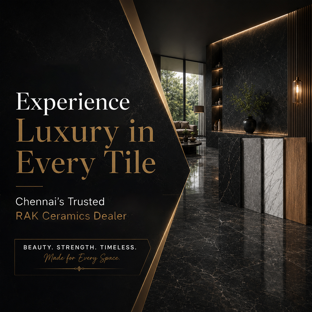 Trusted RAK Ceramics Dealer in Chennai